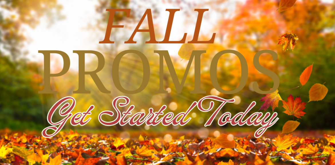 Fall Promotions