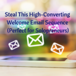 Want To Make Your 5 Part Intro Email Sequence Convert?