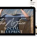 How to Build a Powerful Brand on Social Media-Without Ever Showing Your Face: The No-Face Social Blueprint